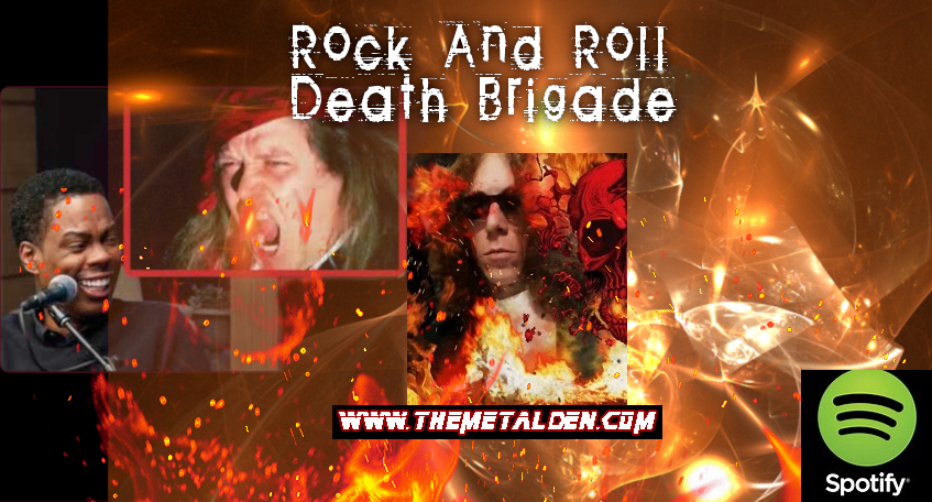 Rock And Roll Death Brigade Podcast, Episode #72 – Easter 2022 Show
